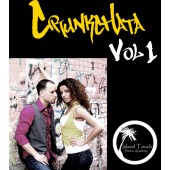 Ataca & La Alemana: Crunkchata vol 1