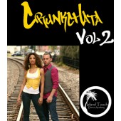 Ataca & La Alemana: Crunkchata vol 2