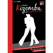 Latin Quarter: Introduction to Kizomba act 1: Beginner